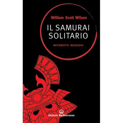Libro Di Wilson W, Scott: Il Samurai Solitario