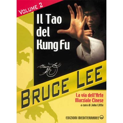 Libro Di Lee Bruce: Il Tao Del Kung Fu Vol.2