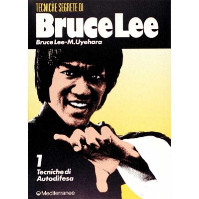 Libro Di Lee Bruce E Uyehara Mitoshi: Tecniche Segrete Vol.1